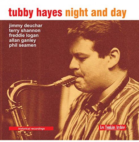Tubby Hayes: Night and Day [CD]
