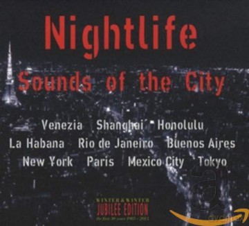 Nightlife Sounds of the City [CD]
