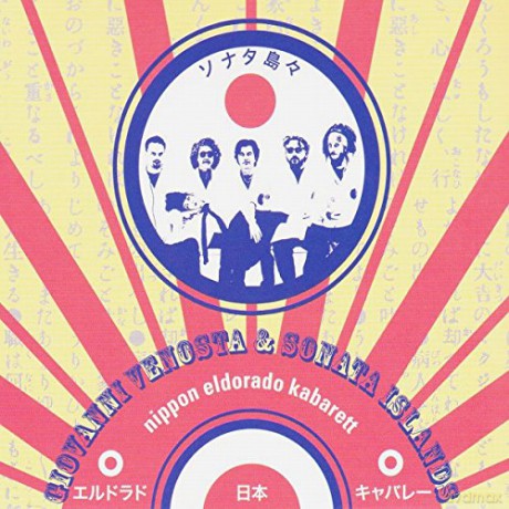 Giovanni Venosta: Nippon Eldorado Kabarett [CD]