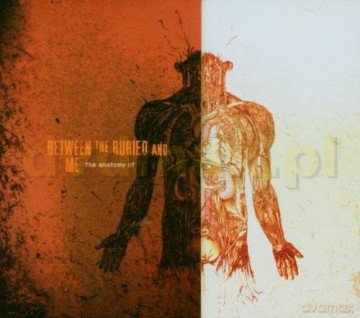 Between The Buried And Me: The Anatomy Of [CD]