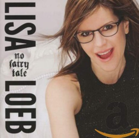 Lisa Loeb: No Fairy Tale [CD]