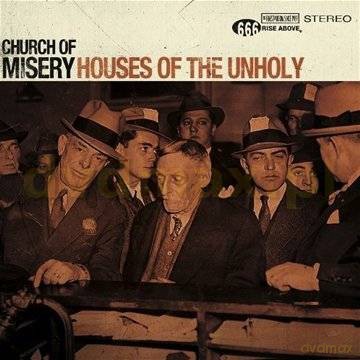 Church Of Misery: Houses Of The Unholy [CD]