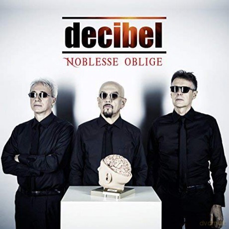 Decibel: Noblesse Oblige [CD]