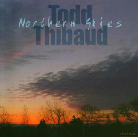 Todd Thibaud: Northern Skies [CD]