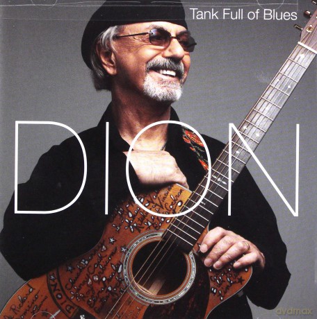Dion: Tank Full Of Blues [CD]