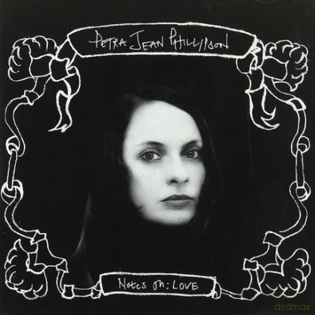 Phillipson Petra Jea: Notes on Love [CD]