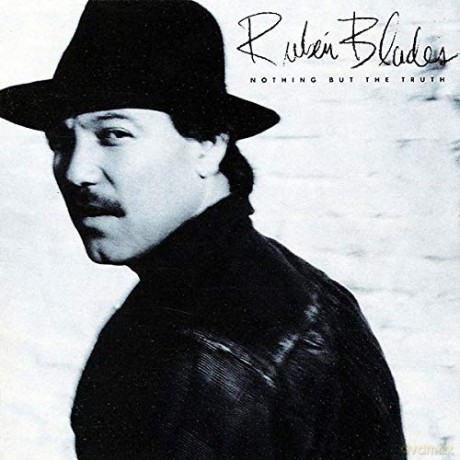 Ruben Blades: Nothing but the Truth [CD]