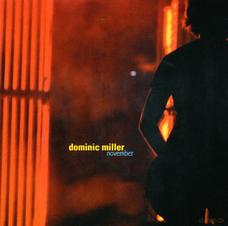 Dominic Miller: November [CD]