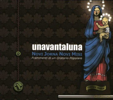Unavantaluna: Novi Jorna Novi Misi [CD]