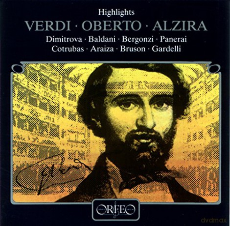 Giuseppe Verdi: Oberto and Alzira [CD]