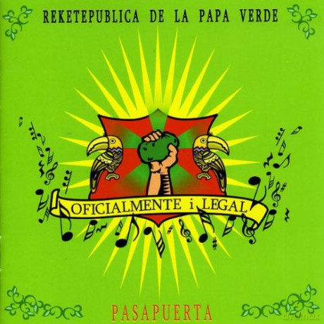 La Papa Verde: Oficialmente I Legal [CD]