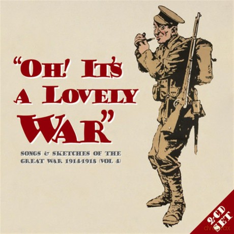 Oh Its A Lovely War(Vol 4) [2CD]