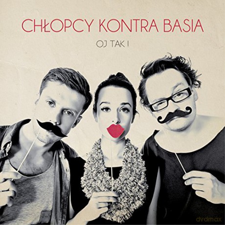 Chlopcy Kontra Basia: Oj Tak! [CD]