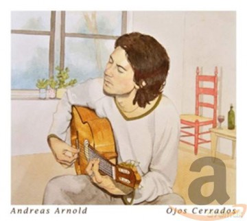 Andreas Arnold: Ojos Cerrados [CD]
