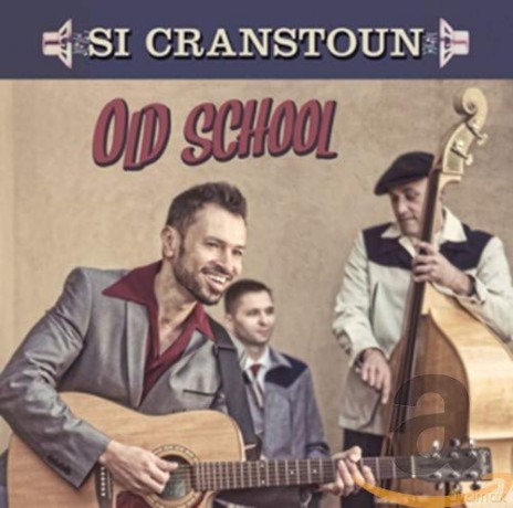 Si Cranstoun: Old School [CD]