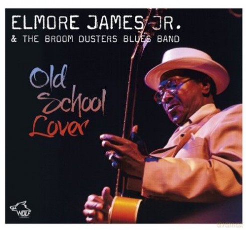 Elmore James Jr.: Old School Lover [CD]