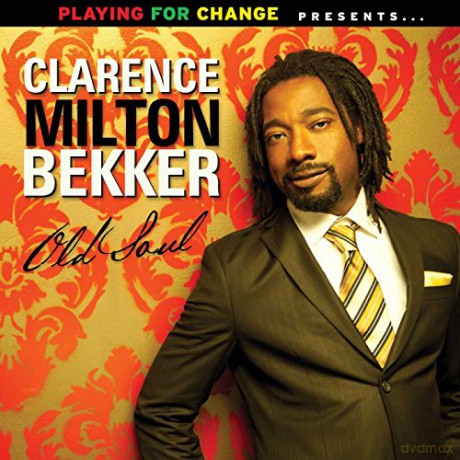 Clarence Milton Bekker: Old Soul [CD]