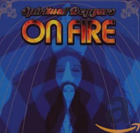 Spiritual Beggars: On Fire [CD]