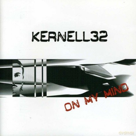 Kernell32: On My Mind [CD]
