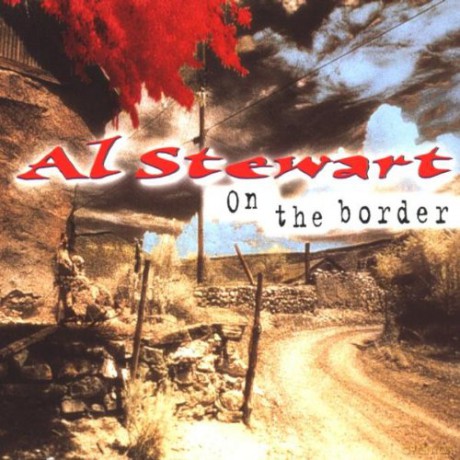 Al Stewart: On The Border CD Dutch Disky 1999 [CD]