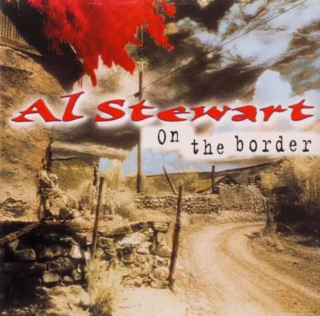 Al Stewart: On The Border CD Dutch Disky 1999 [CD]