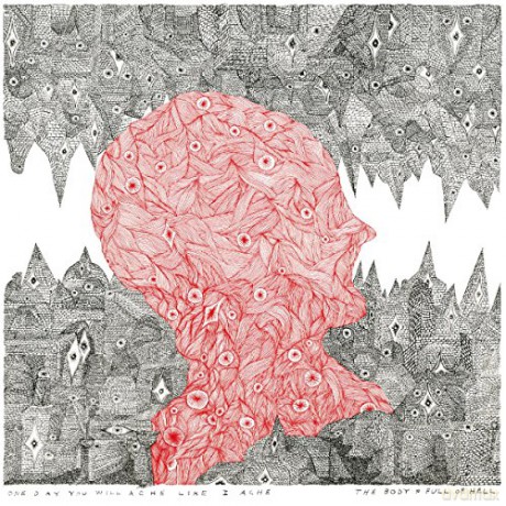 Body: One Day You Will Ache Like I Ache [CD]