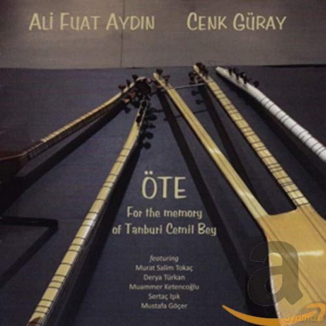 Ali Fuat Aydin: Ote - for The Memory Of Tanburi Cemil Bey [CD]