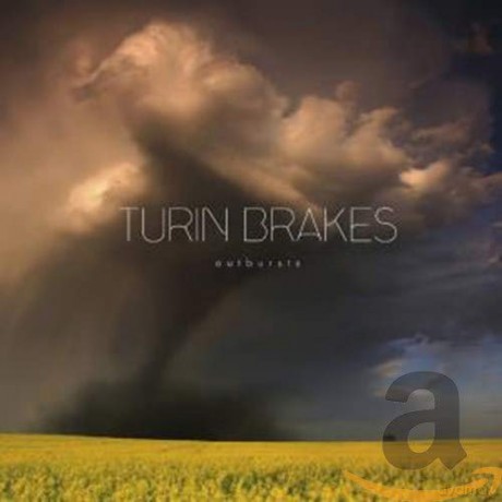 Turin Brakes: Outbursts [CD]