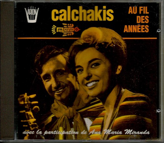 Calchakis: Over The Years [CD]