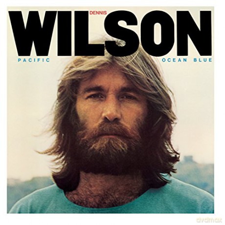 Dennis Wilson: Pacific Ocean Blue - Legacy Edition [2CD]
