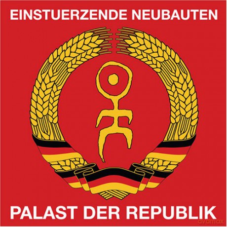 Einsturzende Neubauten: Palast Der Republik [CD]
