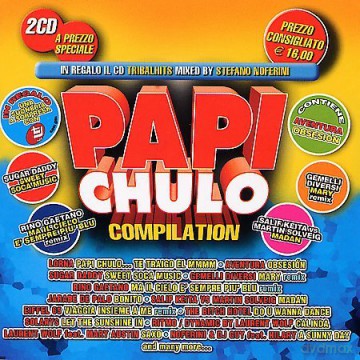 Papi Chulo Compilation [2CD]