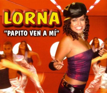 Lorna: Papito Ven a Mi [CD]
