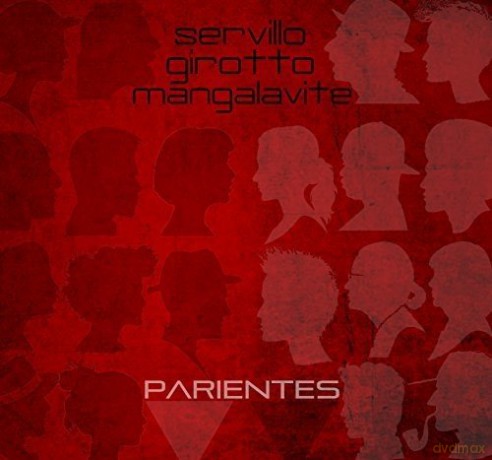 Servillo: Parientes [CD]
