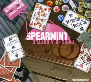Spearmint: Paris in a Bottle [CD]