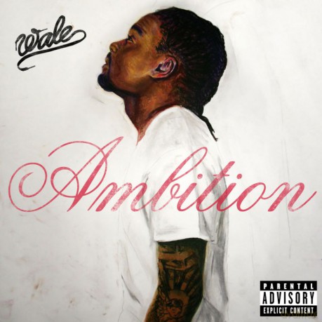 Wale: Ambition [CD]