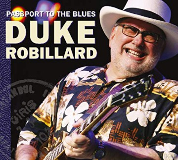 Duke Robillard: Passport To The Blues [CD]