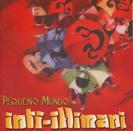 Inti-illimani: Pequeno Mundo [CD]