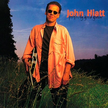 John Hiatt: Perfectly Good Guitar [CD]