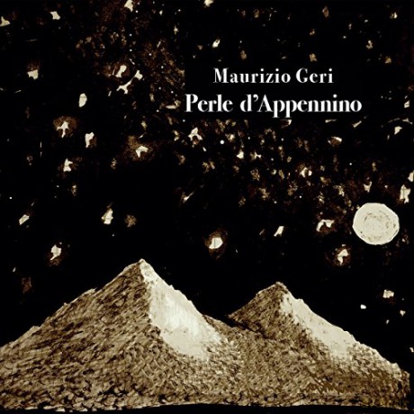 Maurizio Geri: Perle D Appennino [CD]