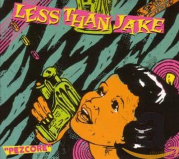 Less Than Jake: Pezcore [2CD]