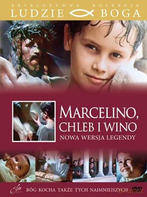 Marcelino, chleb i wino - Nowa wersja legendy (Ludzie Boga) (booklet) [DVD]