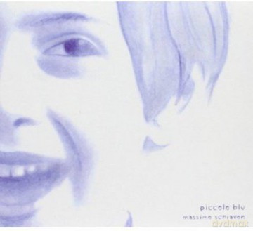 Massimo Schiavon: Piccolo Blu [CD]