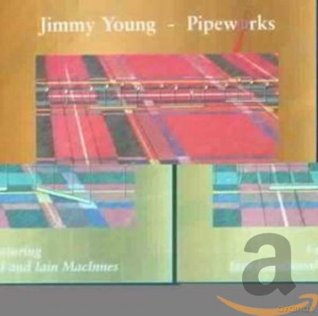 Jimmy Young: Pipeworks [CD]