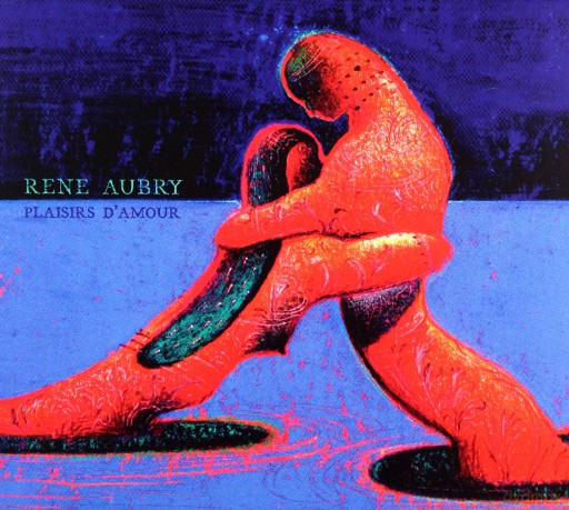 Rene Aubry: Plaisirs D'Amour [CD]