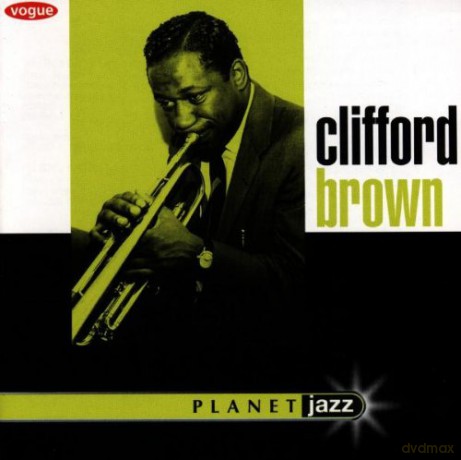Clifford Brown: Planet Jazz [CD]