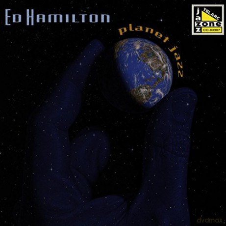 Ed Hamilton: Planet Jazz [CD]