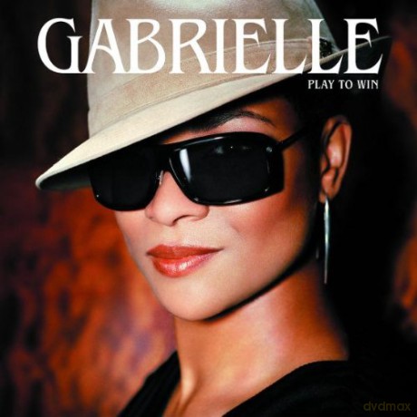 Gabrielle: Play to Win [CD]