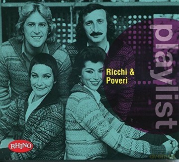 Ricchi E Poveri: Playlist:Ricchi E Poveri [CD]