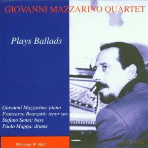 Giovanni Mazzarino Quartet: Plays Ballads [CD]